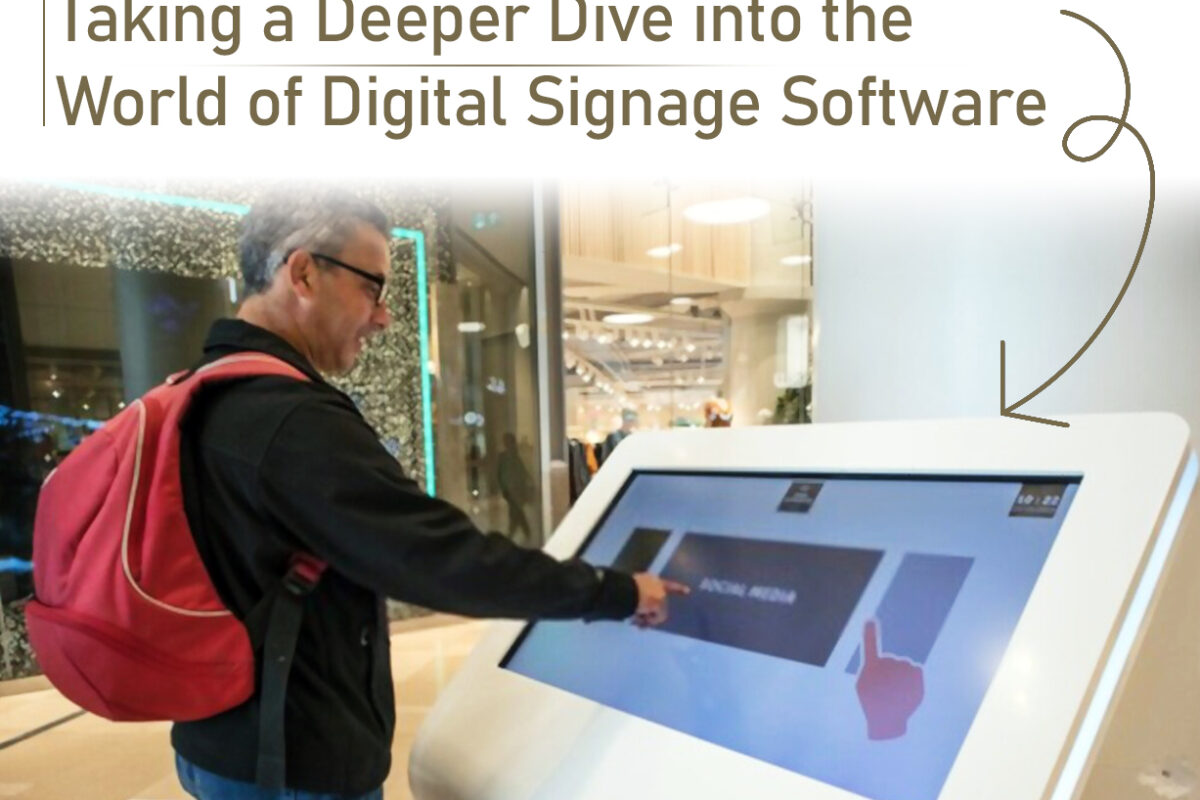 Taking-a-Deeper-Dive-into-the-World-of-Digital-Signage-Software