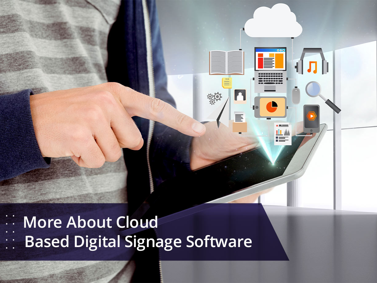 More-About-Cloud-based-digital-signage-software