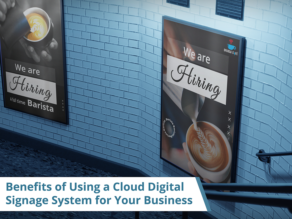 Benefits-of-Cloud-Digital-Signage-System
