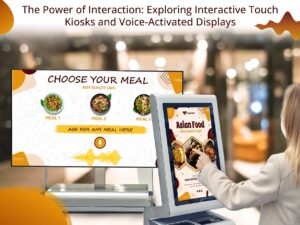 interactive touch kiosk and voice activated displays