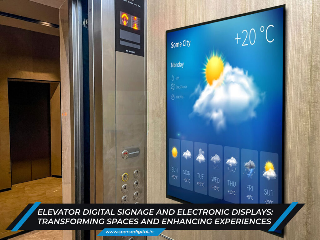 Elevator Digital Signage and Electronic Displays Transforming Spaces and Enhancing Experiences