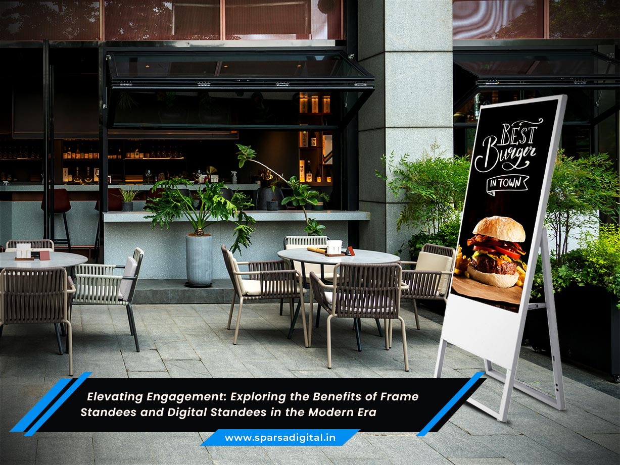 Benefits of Frame standees and digital standees in the modern era