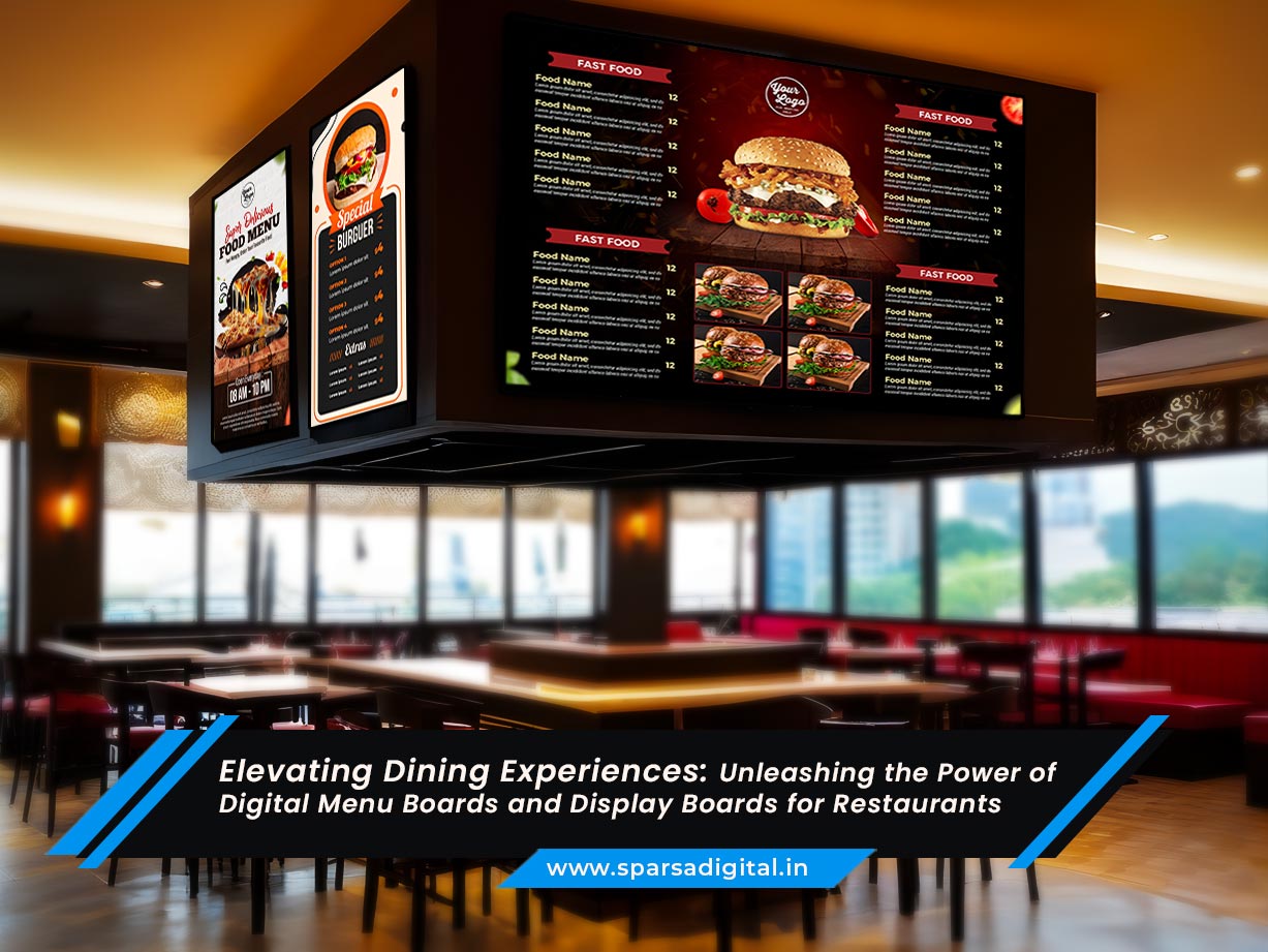 Unleashing the Power of Digital Menu Boards and Display Boards for Restaurants