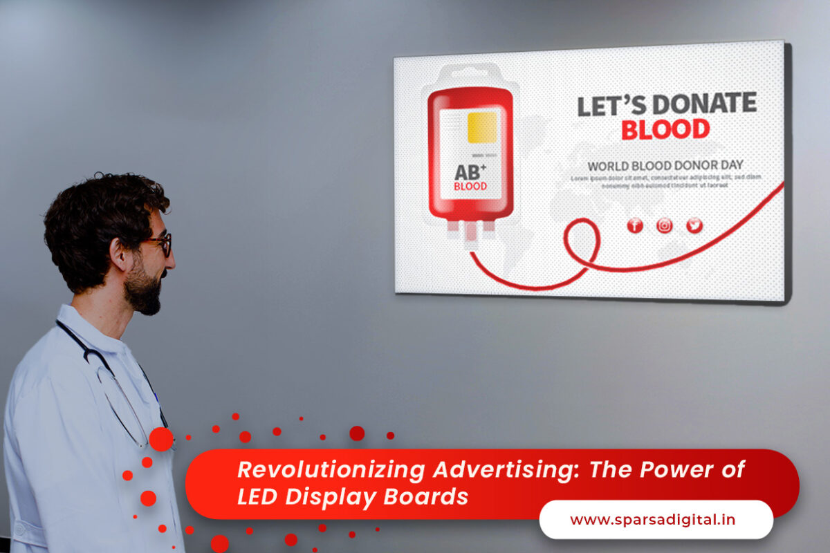 Revolutionizing Advertising_ The Power of Digital Display and LED Display Boards