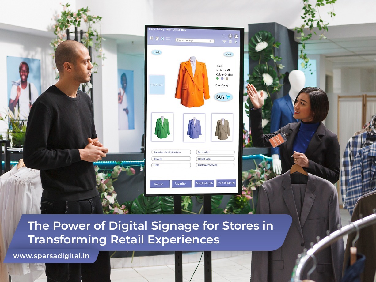 The Power of Digital Signage for Stores in Transforming Retail Experiences