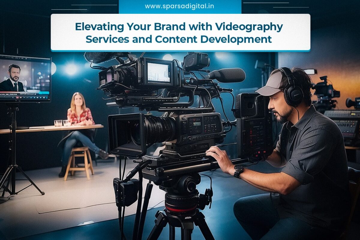 Elevating Your Brand with Videography Services and Content Development