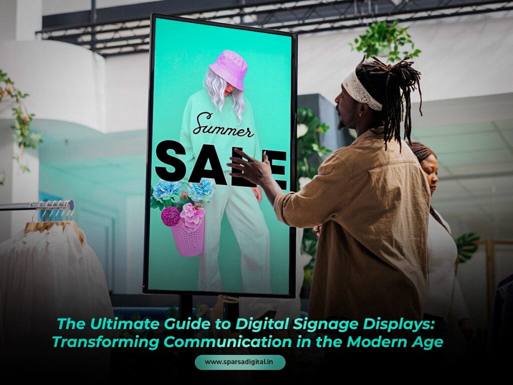 How Digital Signage Displays Transform Modern Communication - Sparsa ...