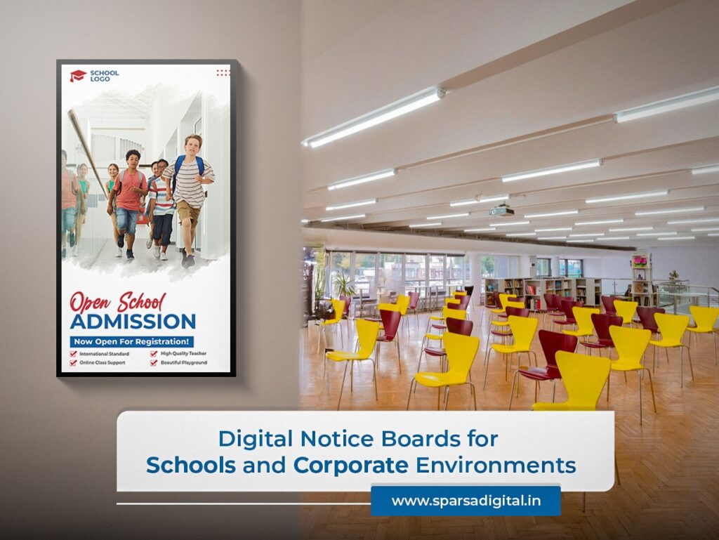 Digital Notice Boards for Schools and Corporate Environments Sparsa