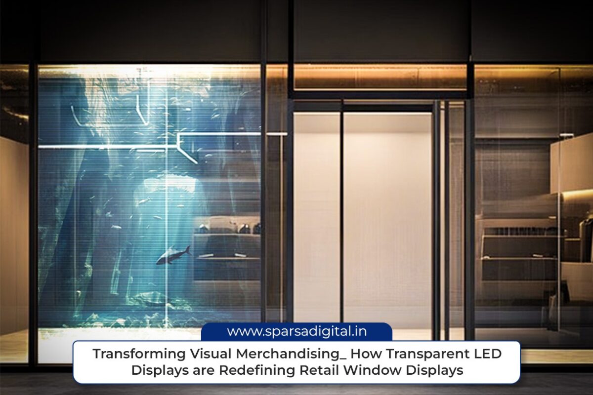 How Transparent LED Displays are Redefining Retail Window Displays