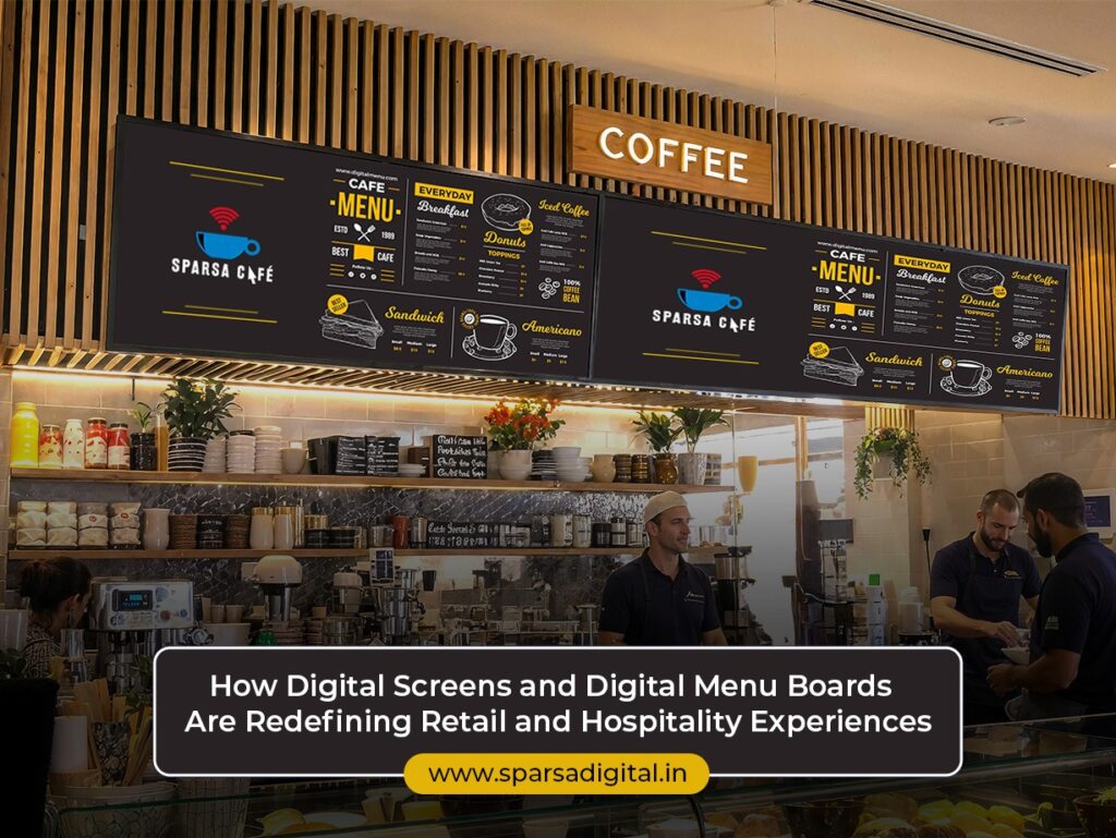 How Digital Screens and Digital Menu Boards Are Redefining Retail and ...